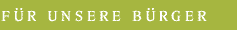 Kapitel: F&uuml;r unsere B&uuml;rger
